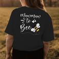 Mawmaw To Bee Funny Mothers Day Funny Mothers Day Funny Gifts Womens Back Print T-shirt Unique Gifts