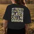 My Favorite Football Player Calls Me Grandma Sunflower Womens Back Print T-shirt Unique Gifts