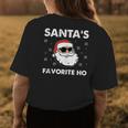Naughty Christmas Funny Xmas Adult Humor Santas Favorite Ho Humor Funny Gifts Womens Back Print T-shirt Unique Gifts