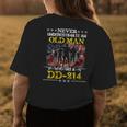Never Underestimate An Old Man Who Has A Dd214 Alumni Gift Gift For Womens Womens Back Print T-shirt Funny Gifts