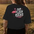 Our Flock Rocks Flamingo Mothers Day Funny Gift Womens Back Print T-shirt Funny Gifts