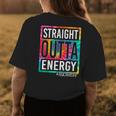 Paraprofessional Straight Outta Energy Teacher End Of Year Women's T-shirt Back Print Unique Gifts