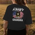 Proud To Be An Army Grandma With American Flag Gift Veteran Womens Back Print T-shirt Unique Gifts