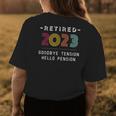Retired 2023 Goodbye Tension Hello Pension Funny Retro Womens Back Print T-shirt Funny Gifts