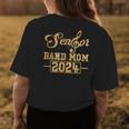 Senior Band Mom 2024 Marching Band Parent Class Of 2024 Womens Back Print T-shirt Unique Gifts