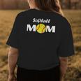 Softball Mom Funny Mothers Day Gift Softball Gift For Womens Gifts For Mom Funny Gifts Womens Back Print T-shirt Unique Gifts