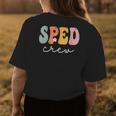 Sped Crew Retro Groovy Vintage Happy First Day Of School Womens Back Print T-shirt Unique Gifts