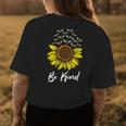 Spread Kindness Positivity Happiness Be Kind Sunflower Bees Womens Back Print T-shirt Unique Gifts