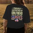 Supporting My Girlfriend As She Serves Proud Army Boyfriend Womens Back Print T-shirt Unique Gifts