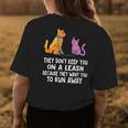 They Dont Keep You On A Leash Funny Dog Cat Mom Dad Humor Womens Back Print T-shirt Unique Gifts