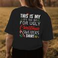 This Is My Its Too Hot For Ugly Christmas Sweaters Womens Back Print T-shirt Unique Gifts