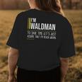 Waldman Name Gift Im Waldman Im Never Wrong Womens Back Print T-shirt Funny Gifts