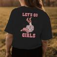 Western Southern Cowgirls Cowboy Hat Boots Lets Go Girls Womens Back Print T-shirt Unique Gifts