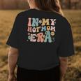 Women In My Hot Mom Era Lover Groovy Retro Mom Mothers Day Womens Back Print T-shirt Unique Gifts