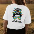 Be Kind Autism Awareness Messy Bun Girl Woman Womens Back Print T-shirt Unique Gifts