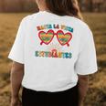 Last Day Of School Spanish Teacher Graduation Hello Summer Womens Back Print T-shirt Funny Gifts