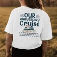 Our Anniversary Cruise Trip Wedding Husband Wife Couple Womens Back Print T-shirt Funny Gifts