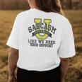 Sarcasm University Like We Need Your Support Funny Sarcastic Womens Back Print T-shirt Unique Gifts