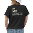 An Name Gift Im An Im Never Wrong Womens Back Print T-shirt Gifts for Her