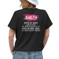 Bailey Name Gift Bailey Hated By Many Loved By Plenty Heart Her Sleeve Womens Back Print T-shirt Gifts for Her