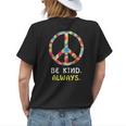 Be Kind Always Kindness Tie Dye Peace Sign Vintage Retro Womens Back Print T-shirt Gifts for Her