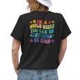 Be Kind Love Kindness Autism Mental Health Awareness Women Womens Back Print T-shirt Gifts for Her