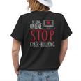 Be Kind Online Stop Cyber Bullying Harassment Womens Back Print T-shirt Gifts for Her
