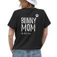 Bunny Mom Funny Gift For Rabbit Lovers Gifts For Mom Funny Gifts Womens Back Print T-shirt Gifts for Her