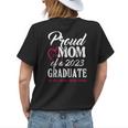 Class Of 2023 Graduation 2023 Proud Mom Of A 2023 Graduate Women's T-shirt Back Print Gifts for Her