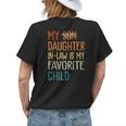 Funny Humor My Daughter In Law Is My Favorite Child Vintage Womens Back Print T-shirt Gifts for Her