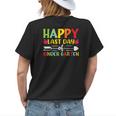 Happy Last Day Of Kindergarten For Teacher Student Graduate Womens Back Print T-shirt Gifts for Her