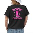 Howdy Rodeo Hot Pink Wild Western Yeehaw Cowgirl Country Gift For Womens Womens Back Print T-shirt Gifts for Her