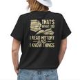 I Read History - Historian History Teacher Professor Womens Back Print T-shirt Gifts for Her