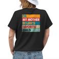Im My Mother In Laws Favorite Child Family Matching Funny Womens Back Print T-shirt Gifts for Her