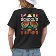 Last Day Of Schools Out For Summer Vacation Teachers Women's T-shirt Back Print Gifts for Her