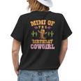 Mimi Of The Birthday Cowgirl Western Themed Girls Birthday Womens Back Print T-shirt Gifts for Her