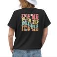 Mothers Day Its Me Hi Im The Mimi Its Me  Womens Back Print T-shirt Gifts for Her