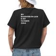 My Daughter-In-Law Is My Favorite Child Sons Wife Funny Womens Back Print T-shirt Gifts for Her