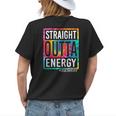 Paraprofessional Straight Outta Energy Teacher End Of Year Women's T-shirt Back Print Gifts for Her