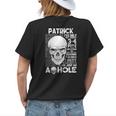 Patrick Name Gift Patrick Ively Met About 3 Or 4 People Womens Back Print T-shirt Gifts for Her