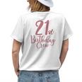 21St Birthday Crew 21 Years Old Women Matching Group Party Womens Back Print T-shirt Gifts for Her