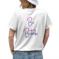 Bisexual Pride Flag Colors I Put The Bi In Bitch Funny Quote Womens Back Print T-shirt Gifts for Her