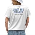 Labor And Delivery Nurse L&D Nurse Nursing Week Women's Crewneck Short Sleeve Back Print T-shirt Gifts for Her