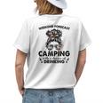 Messy Buns Girl Go Camping With Chance Of Drinking Womens Back Print T-shirt Gifts for Her