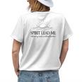 Spirit Lead Me Where My Trust Is Without Borders Christians Womens Back Print T-shirt Gifts for Her