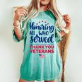Honoring All Who Served Thank You Veterans Day Women Women's Oversized Comfort T-shirt Chalky Mint