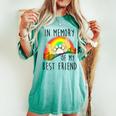 In Memory Of My Best Friend Pet Loss Dog Cat Rainbow Quote Women's Oversized Comfort T-shirt Chalky Mint