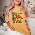 Back To School P Is For Preschool First Day Of School Women Oversized Comfort T-shirt Mustard
