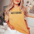 First Name Katherine Girl Grunge Sister Military Mom Custom Women's Oversized Comfort T-shirt Mustard