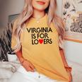 Vintage Virginia Is For The Lovers For Men Women's Oversized Comfort T-shirt Mustard